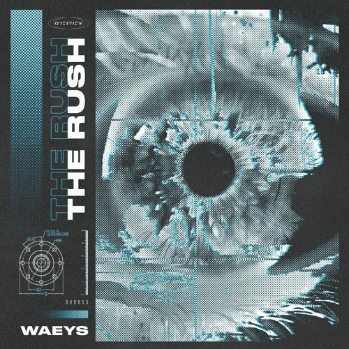 OVR055: Waeys - The Rush EP