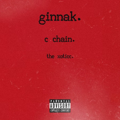 Ginnak ft. The Xoticc
