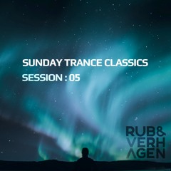 Sunday Trance Classics Session 05