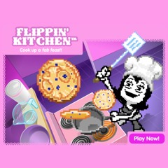 Pixel Chix Flippin Kitchen