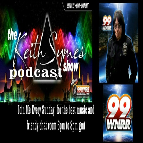 Keith Symes Radio Show Sunday  23 Rd  June  2024 99wnrr