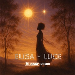 Elisa - Luce (Al Päär AfroHouse Remix)