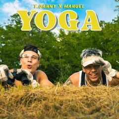 Yoga - Manuel X T.Danny