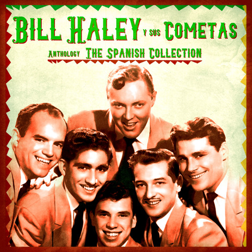 Stream Caravana Twist Remastered by Bill Haley y Sus Cometas