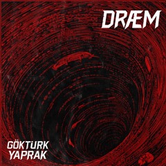 Göktürk Yaprak - Dream