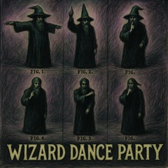 Wizard Dance Party
