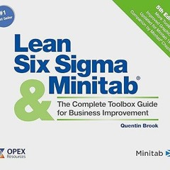 [PDF READ ONLINE] 🌟 Lean Six Sigma and Minitab (5th Edition): The Complete Toolbox Guide for B