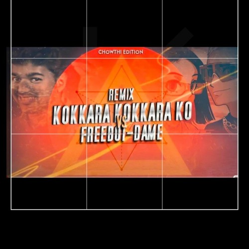 Freebot - Dame Vs Kokkara Kokkara Ko (Remix) Dj Rathan X Dj Deepak.mp3