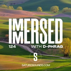 d-phrag - Immersed 124 (31 March 2025)