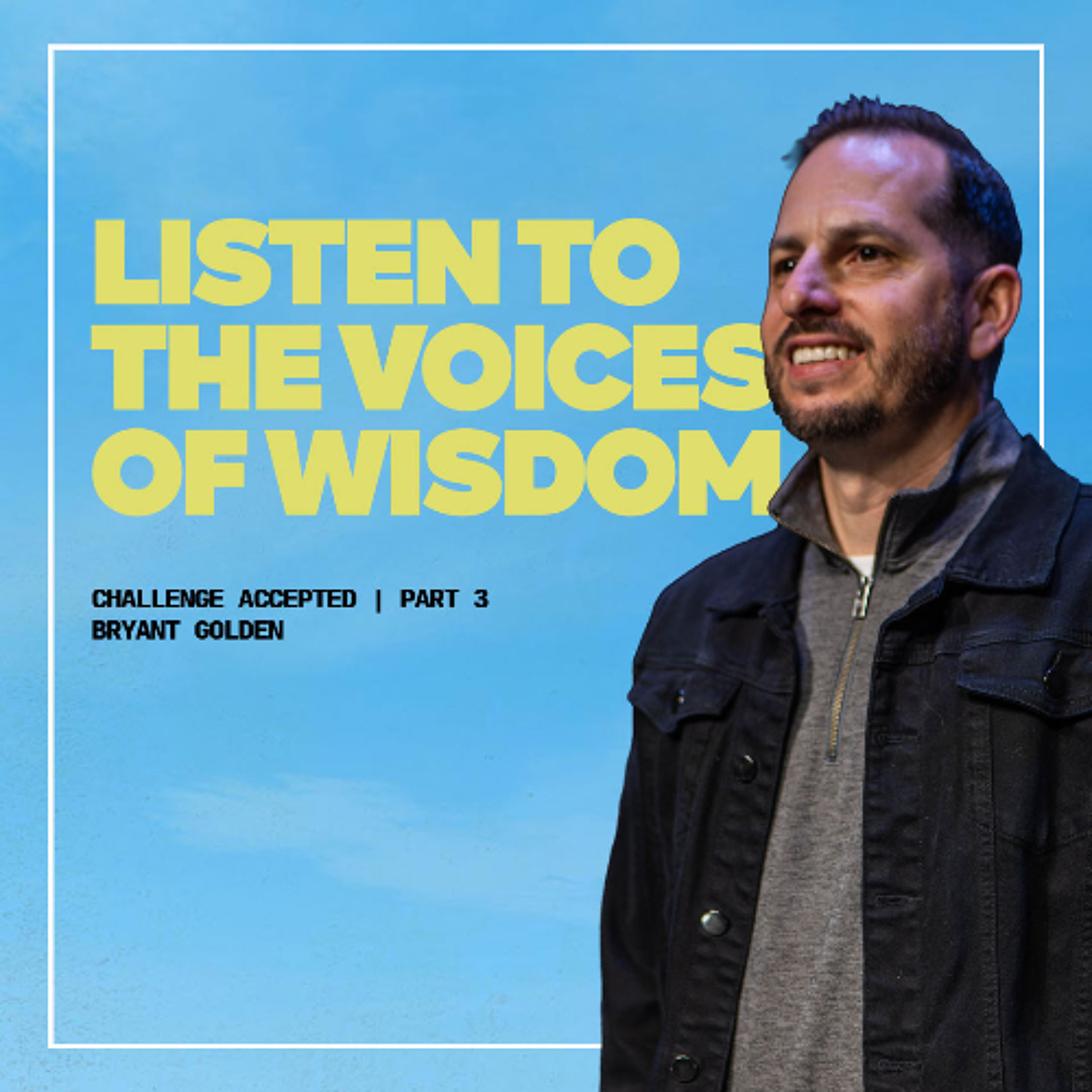 Listen | Challenge Accepted | Bryant Golden. episode artwork