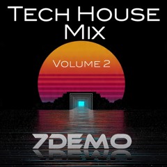 Tech House Mix (Vol 2)
