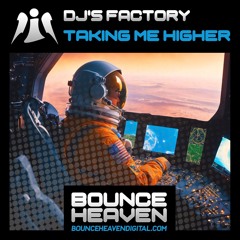 DJs Factory - Taking Me Higher [sample]
