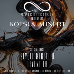Kotsi & Ahnert Time Differences Ep 687 Progressive House (121bpm)