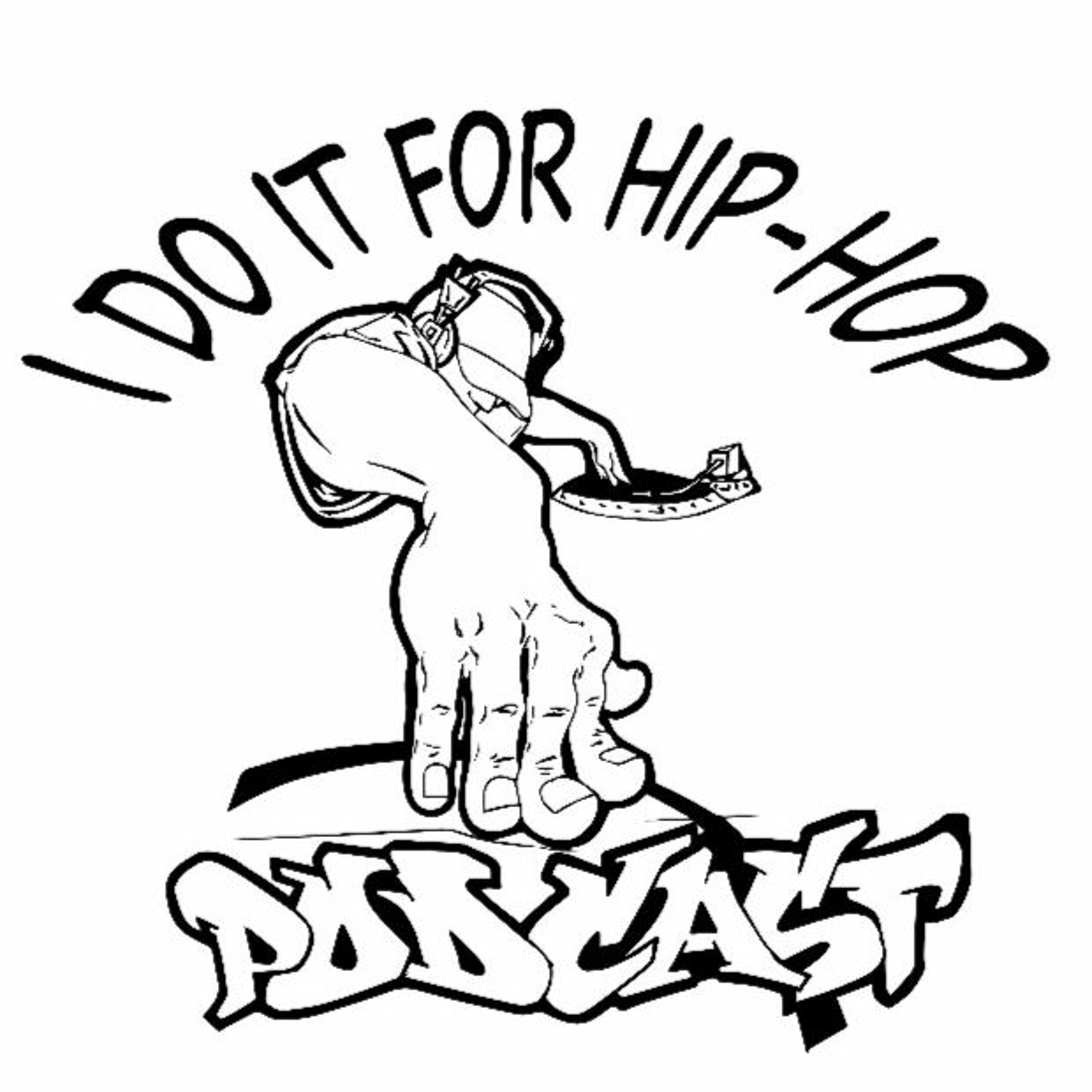 I Do It For Hiphop Podcast