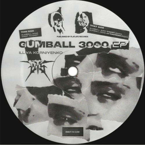 Gumball 3000 EP 12" [DTS001] (Incl. remixes by Ad Nauseam & SWART)