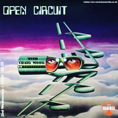 Open Circuit w/Craig Moog - Radio Buena Vida 08.09.21