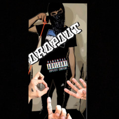DROPOUT