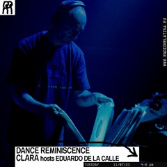 DANCE REMINISCENCE | CLARA hosts Eduardo De La Calle