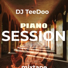 Dj TeeDoo (Piano Session)