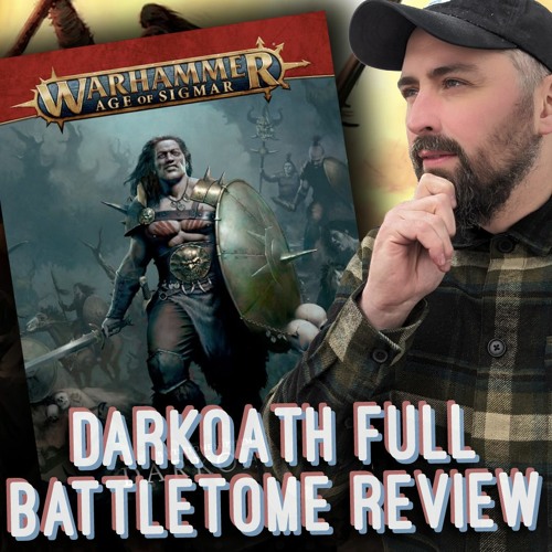 Battletome Supplement Review: Darkoath Army