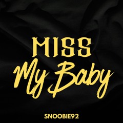 Miss My Baby.m4a