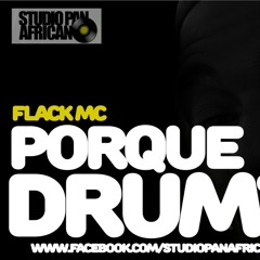 Flack Mc - Porque Drums