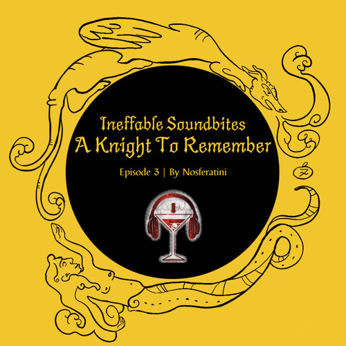 03 - A Knight to Remember