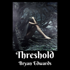 Threshold Redux (Remastered Z)