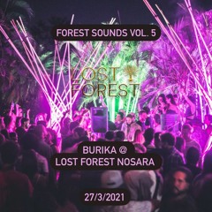 Burika @ Lost Forest Nosara 27/3/2021