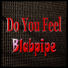 Do You Feel