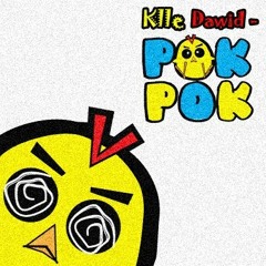 Klle Dawid - Pok Pok (Original Mix)FREE DOWNLOAD