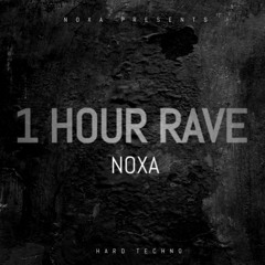 1 Hour Rave #3