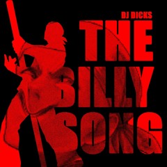 The Billy Song (Nobody Can Stop Me)