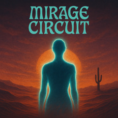 Mirage Circuit