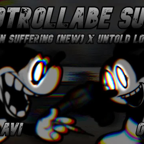 Uncontrollable Suicide [ Unknown Suffering x Untold Loneliness Mouse.AVI Vs. Oswald ] FNF Mashups