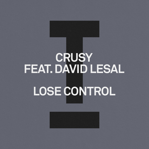 Lose Control (Extended Mix) [feat. David LeSal]
