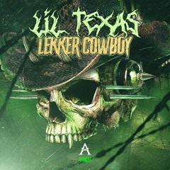 LIL TEXAS - LEKKER COWBOY