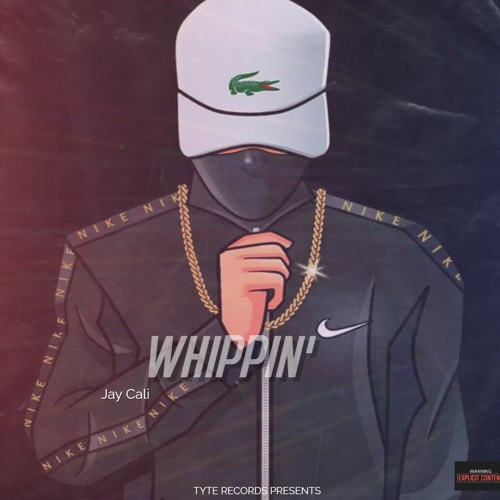 WHIPPIN' [Prod. MALU] *Explicit*