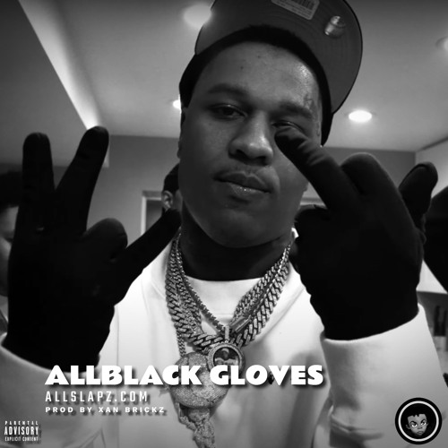 allblack gloves - ebk jaaybo, yatta, chaibenjii4, young slo-be, west coast xanbrickz type beat