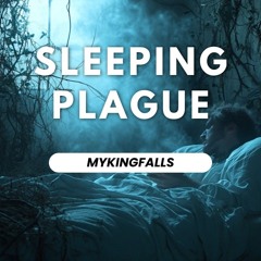 Sleeping Plague