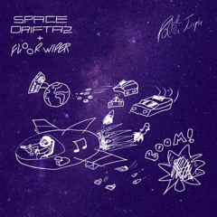 SPACE DRIFTAZ
