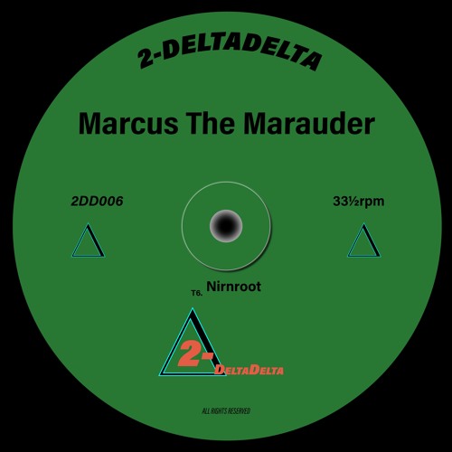 2DD006 - Marcus The Marauder - Nirnroot [FREE DOWNLOAD]