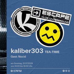 NOCID for 674FM / kaliber303 Tea-Time