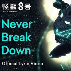 Kaiju No. 8 episode 10 song「Never Break Down feat. LEO今井」