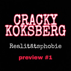 Cracky Koksberg Album Preview #1