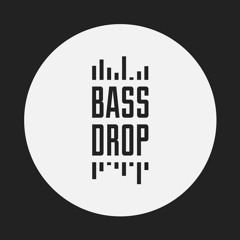 Bass Drop Vol.1