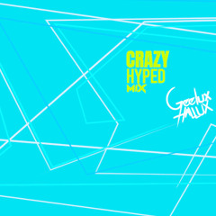 Crazy Hyped Mix