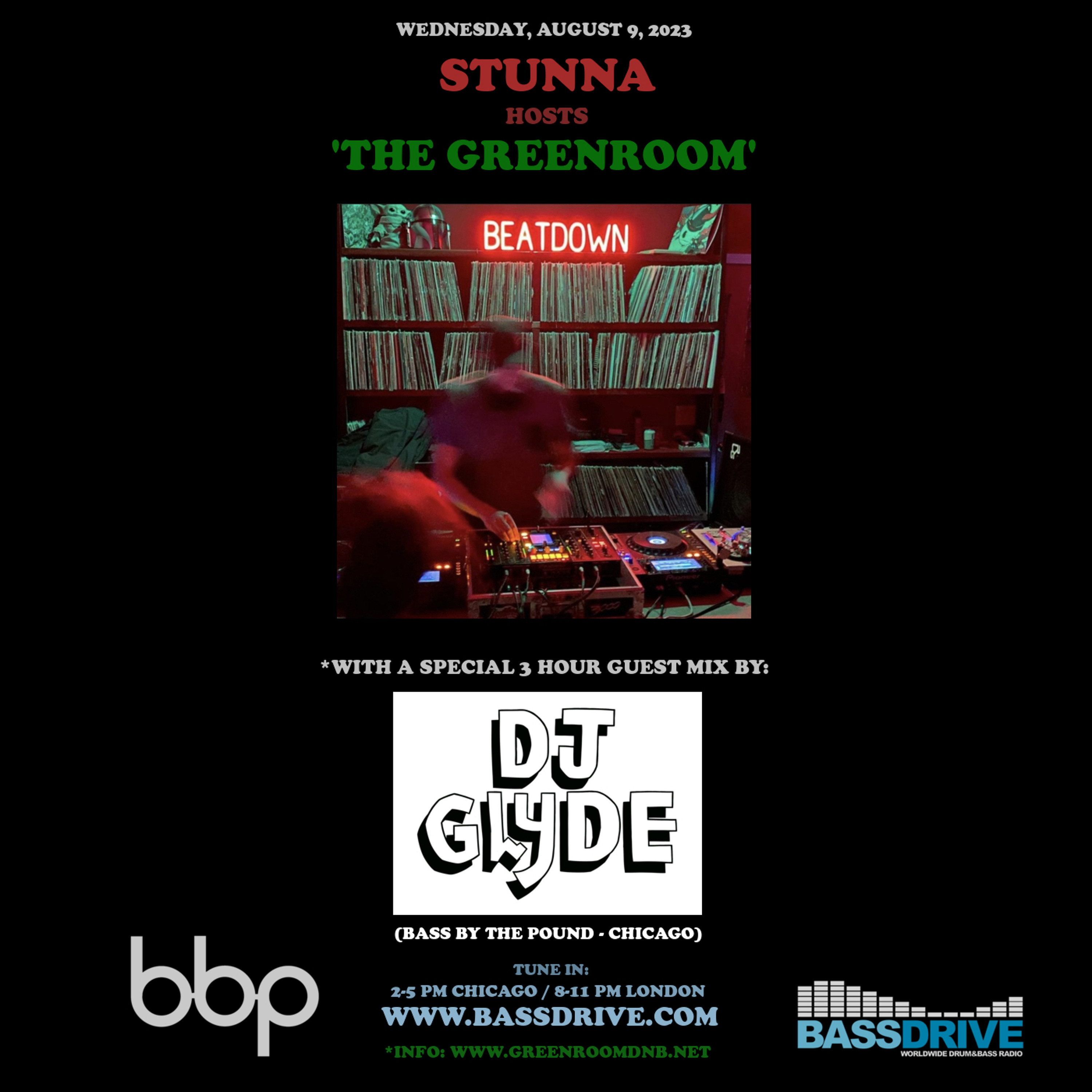 STUNNA Hosts THE GREENROOM with DJ GLYDE Guest Mix August 9 2023 episode artwork