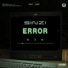 Sinzi - Error