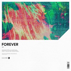 TLT - Forever